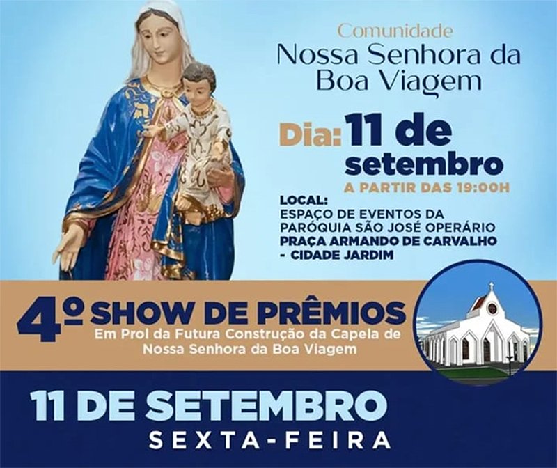 Show de Prêmios sorteia hoje R$ 5 mil em prol à comunidade de Nossa Senhora da Boa Viagem